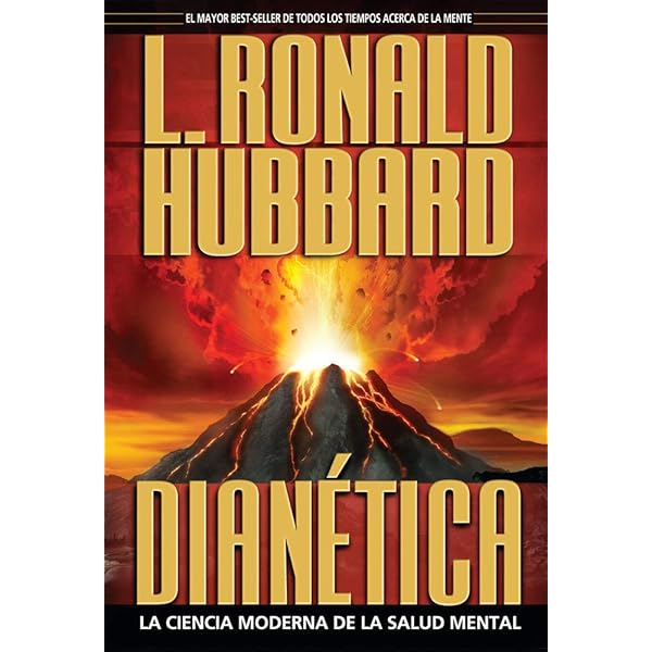 Dianética: La Ciencia Moderna de la Salud Mental.
